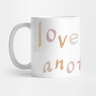 Love one another! Mug